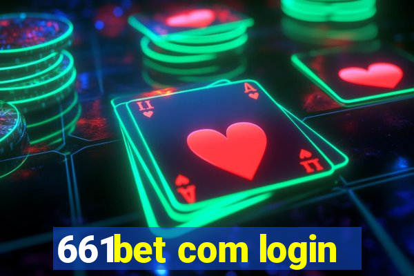 661bet com login
